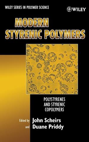 Modern Styrenic Polymers – Polystyrenes and Styrenic Copolymers