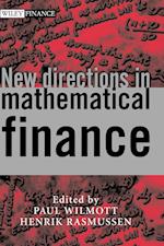 New Directions in Mathematical Finance