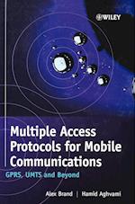 Multiple Access Protocols for Mobile Communications – GPRS, UMTS & Beyond