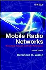 Mobile Radio Networks – Networking, Protocols and Traffic Performance 2e