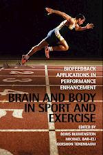 Brain & Body in Sport & Exercise – Biofeedback Applications in Performance Enhancement