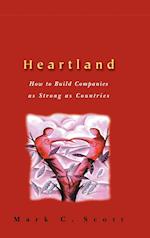 Heartland – How to Build Companies as Strong as Countries