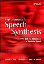 Improvements in Speech Synthesis – COST 258:  The Naturalness of Synthetic Speech
