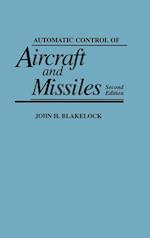 Automatic Control of Aircraft and Missiles, 2nd Ed