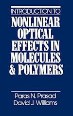 Introduction to Nonlinear Optical Effects in Organic Molecules and Polymers