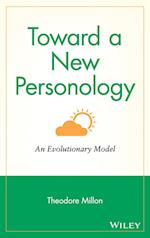 Toward a New Personology – An Evolutionary Model