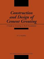 Construction and Design of Cement Grouting A Guide Guide to Grouting in Rock Foundations
