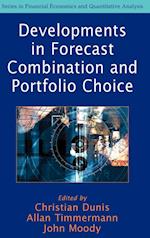 Developments in Forecast Combination & Portfolio Choice