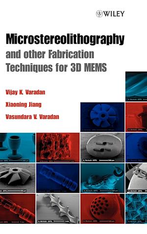 Microstereolithography and other Fabrication Techniques for 3D MEMS