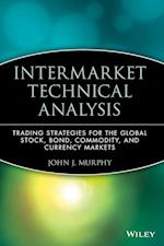 Intermarket Technical Analysis: Trading Strategies Strategies for the Global Stock Bond