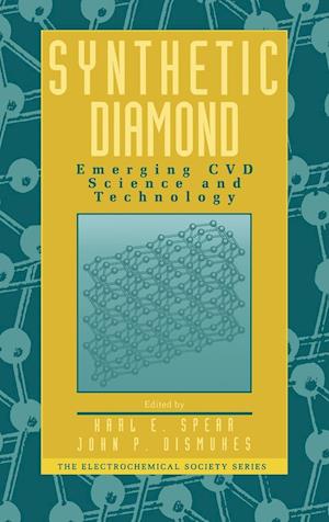 Synthetic Diamond – Emerging Cvd Science and Technology