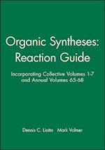 Organic Syntheses Reaction Guide