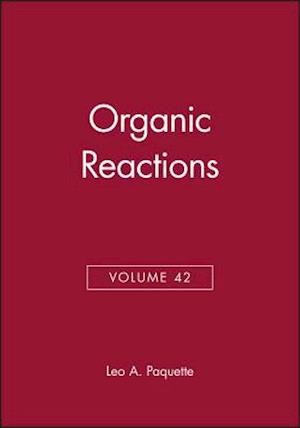 Organic Reactions, Volume 42