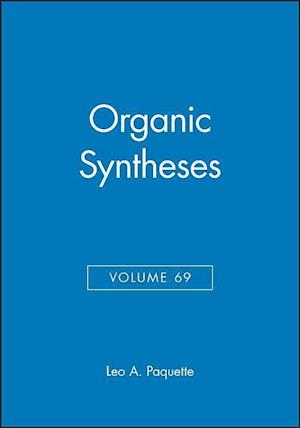 Organic Syntheses, Volume 69