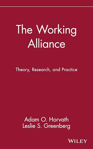 The Working Alliance – Theory, Research and Practice