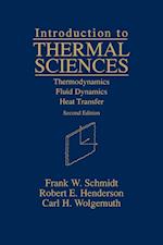Introduction to Thermal Sciences – Thermodynamics,  Fluid Dynamics, Heat Transfer 2e (WSE)