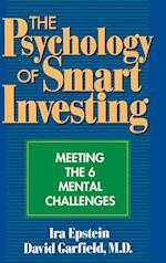 The Psychology of Smart Investing – Meeting the 6 Mental Challenges