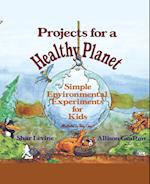 Projects for a Healthy Planet