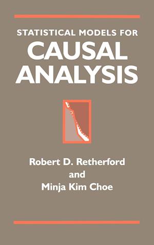 Statistical Models for Causal Analysis