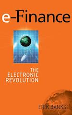 e–Finance – The Electronic Revolution