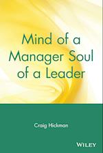 Mind of a Manager – Soul of a Leader