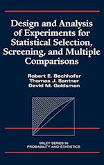 Design and Analysis of Experiments for Statistical Screening & Multiple Comparisons