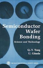 Semiconductor Wafer Bonding – Science and Technology