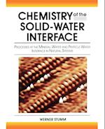 Chemistry of the Solid Water Interface – Processes  at the Mineral–Water and Particle–Water Interface  in Natural Systems