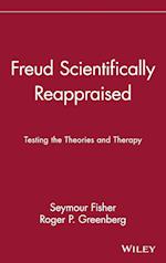 FREUD SCIENTIFICALLY REAPPRAISED: TESTING THE THEO Theories & Therapy