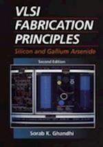 VLSI Fabrication Principles – Silicon and Gallium Arsenside 2e