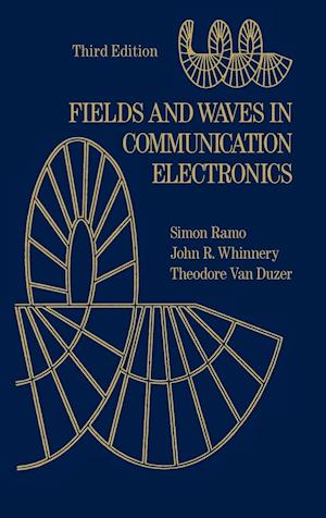 Fields & Waves in Communication Electronics 3e (WSE)