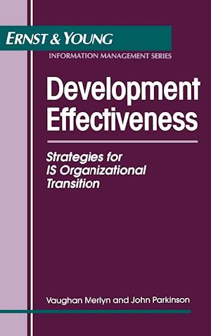 Development Effectiveness – Strategies for IS Organizational Transition
