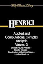 Applied and Computational Complex Analysis V 3 – Discrete Fourier Analysis–Cauchy Integrals–Construction of Conformal Maps etc