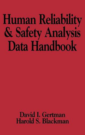 Human Reliability and Safety Analysis Data Handbook