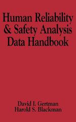 Human Reliability and Safety Analysis Data Handboo
