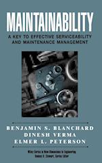 Maintainability – A Key To Effective Serviceability & Maintenance Management