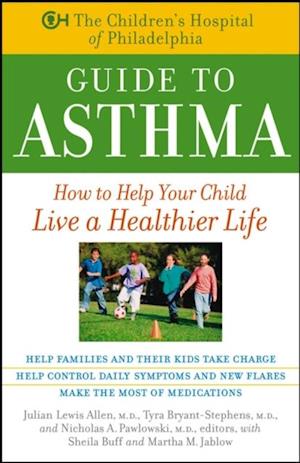 Children's Hospital of Philadelphia Guide to Asthma