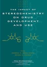 The Impact of Stereochemistry on Drug Development & Use