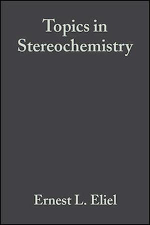 Topics in Stereochemistry, Volume 18