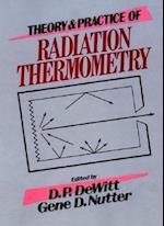 Theory & Practice of Radiation Thermometry