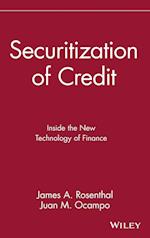 SECURITIZATION OF CREDIT: INSIDE THE NEW TECHNOLOG Technology of Finance