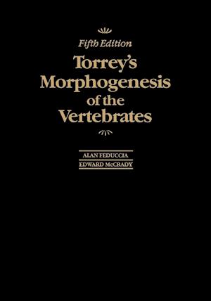 Torrey's Morphogenesis of the Vertebrates