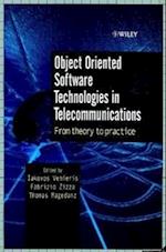 Object Oriented Software Technologies in Telecommunications – From Theory to Practice
