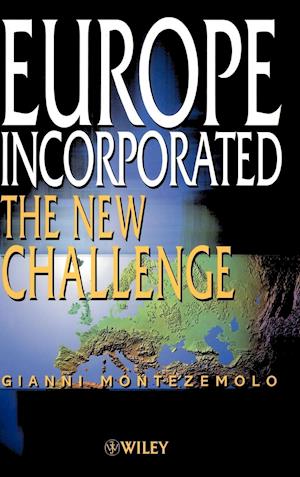 Europe Incorporated – The New Challenge