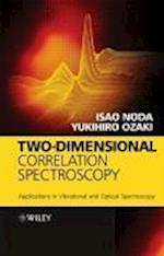 Two–Dimensional Correlation Spectroscopy – Applications in Vibrational and Optical Spectroscopy