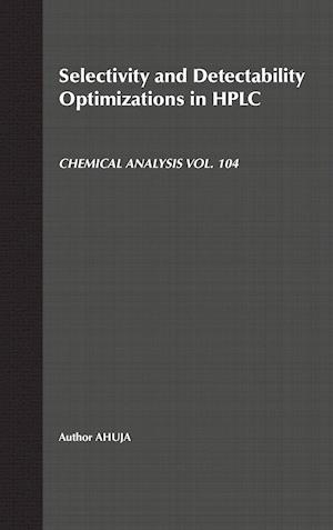 Selectivity and Detectability Optimizations in HPLC