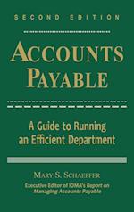 Accounts Payable – A Guide to Running an Efficient  Department 2e