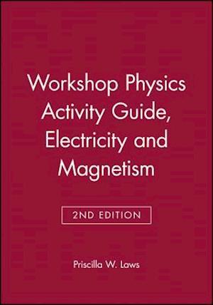 Workshop Physics Activity Guide, Module 4