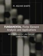 Fundamental Finite Element Analysis and Applications – with Mathematica and Matlab Computations