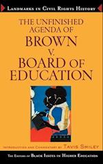 The Unfinished Agenda of Brown v. Board of Education